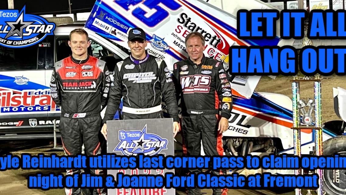 Kyle Reinhardt utilizes last corner pass to claim opening night of Jim &amp; Joanne Ford Classic at Fremont