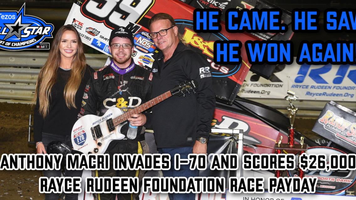 Pennsylvania&rsquo;s Anthony Macri invades I-70 and scores $26,000 Rayce Rudeen Foundation Race payday