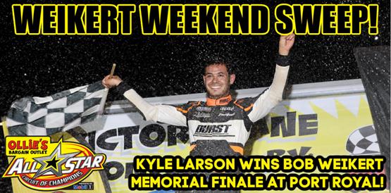 Kyle Larson caps Port Royal Speedway visit with Bob Weikert Memorial finale win; Weekend sweep worth $25,000